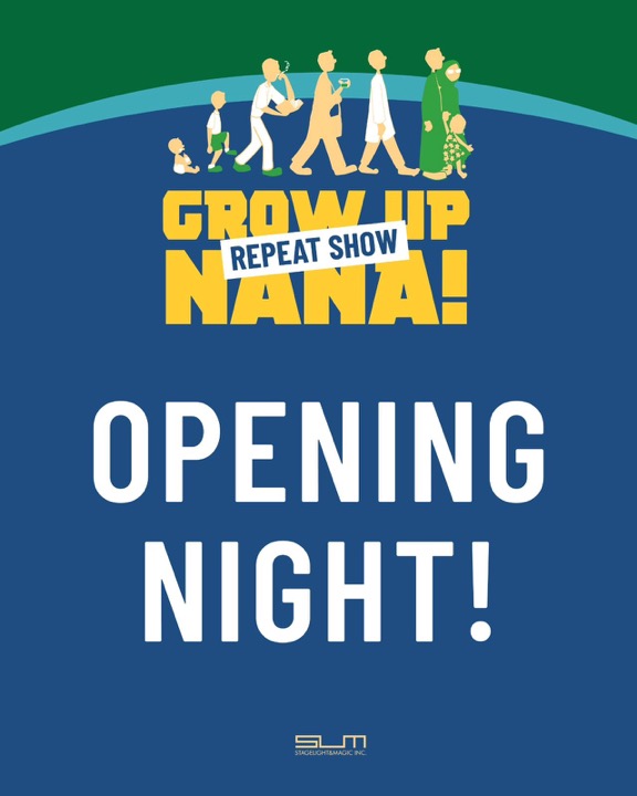 Grow Up Nana! opening night card